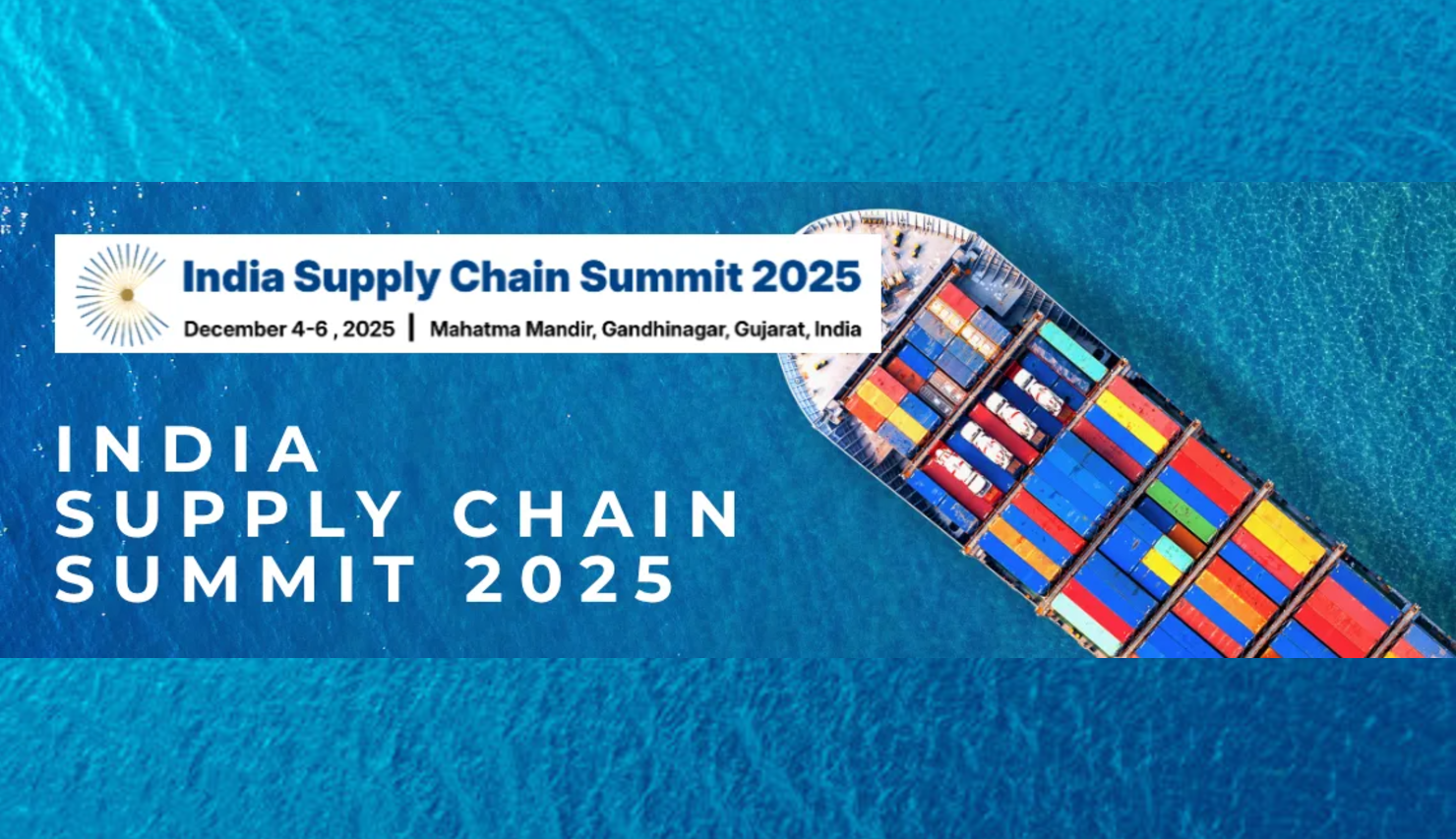 India Supply Chain Summit 2025