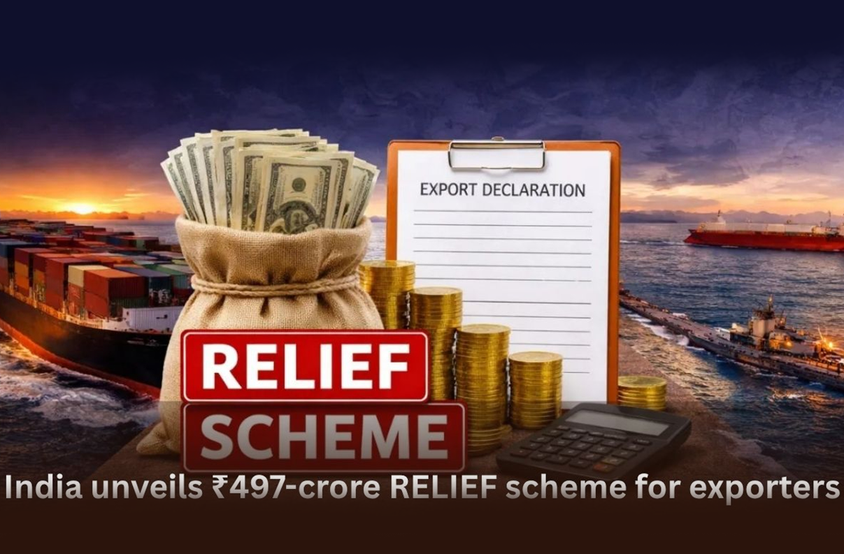 Government Launches ₹497 Cr RELIEF Scheme to Support Exporters Amid West Asia Disruptions
